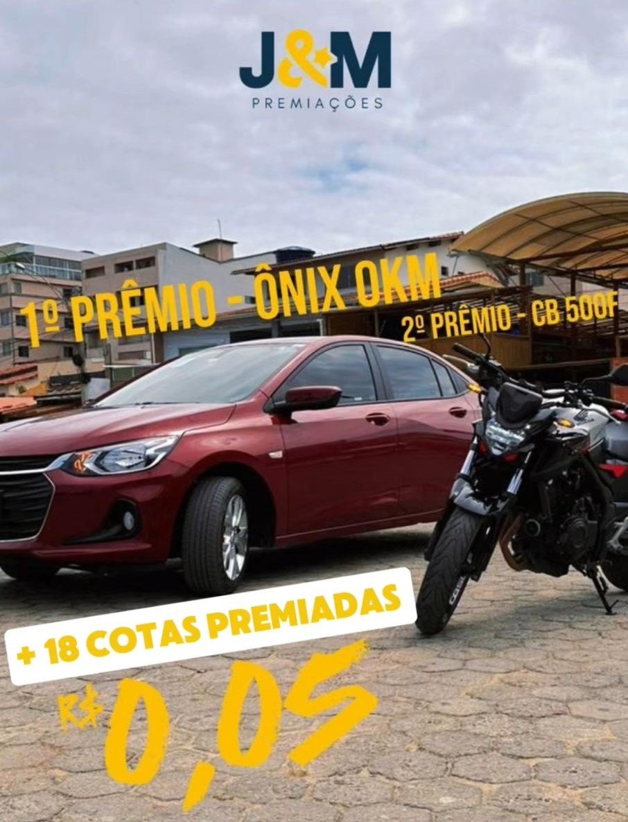 1° Prêmio Onix Zero KM e 2° Prêmio CB 500F